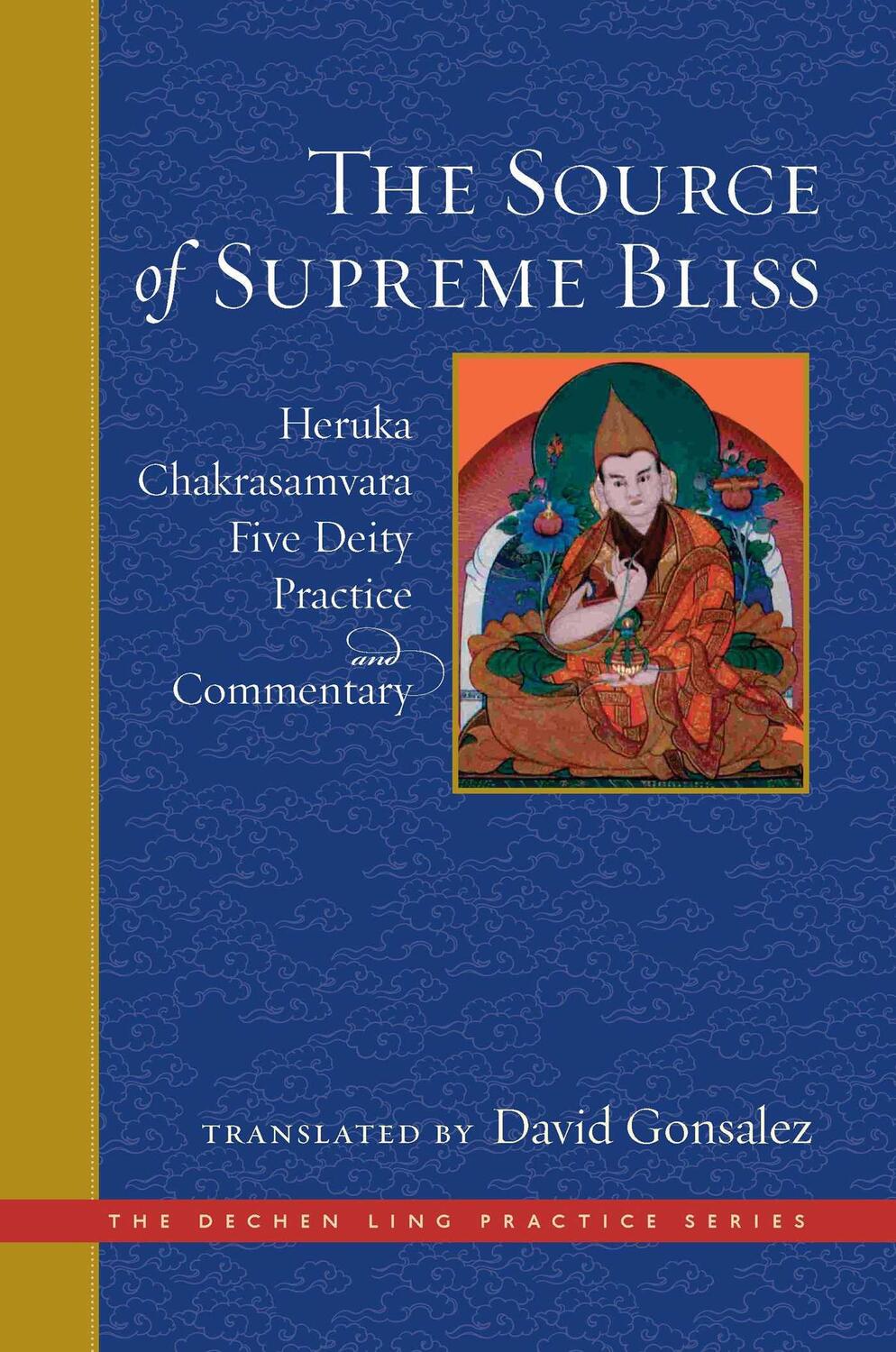 Cover: 9781614295679 | Source of Supreme Bliss,The | David Gonsalez | Buch | Englisch | 2022
