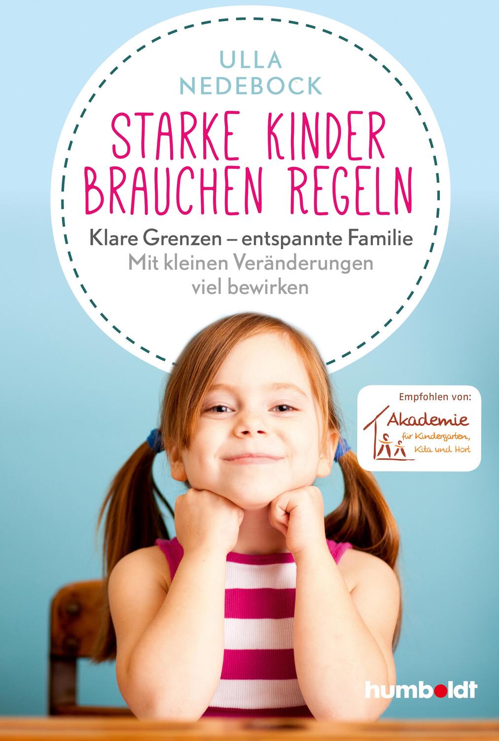 Cover: 9783842616783 | Starke Kinder brauchen Regeln | Ulla Nedebock | Taschenbuch | Deutsch