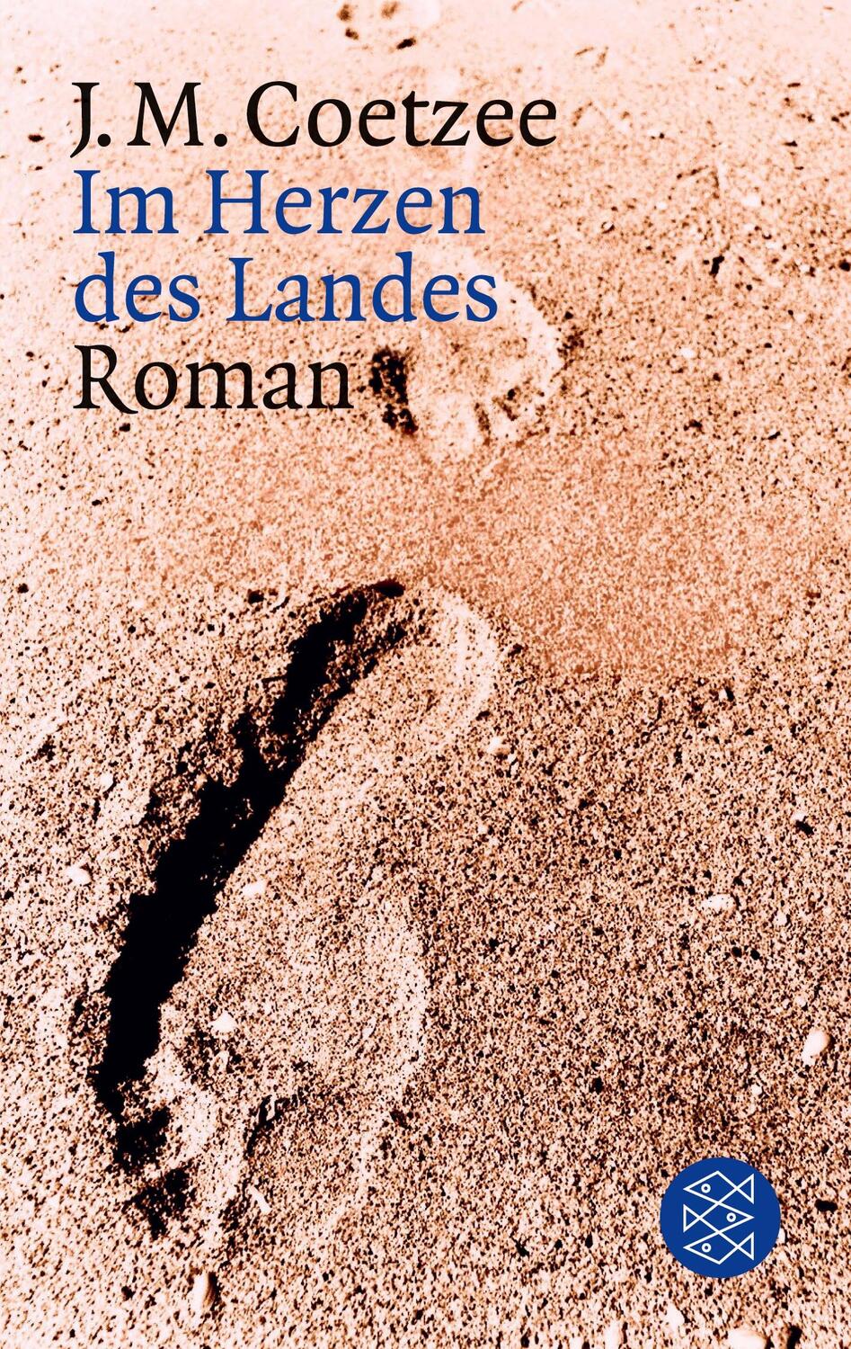 Cover: 9783596132539 | Im Herzen des Landes | Roman | J. M. Coetzee | Taschenbuch | Paperback