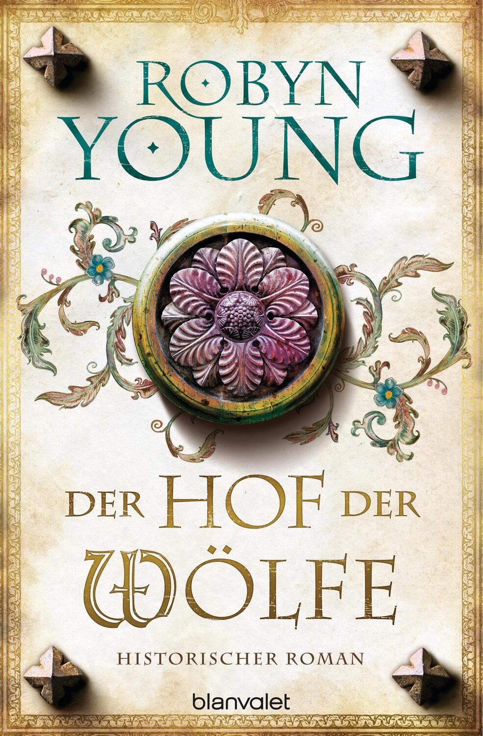 Cover: 9783734104466 | Der Hof der Wölfe | Historischer Roman | Robyn Young | Taschenbuch