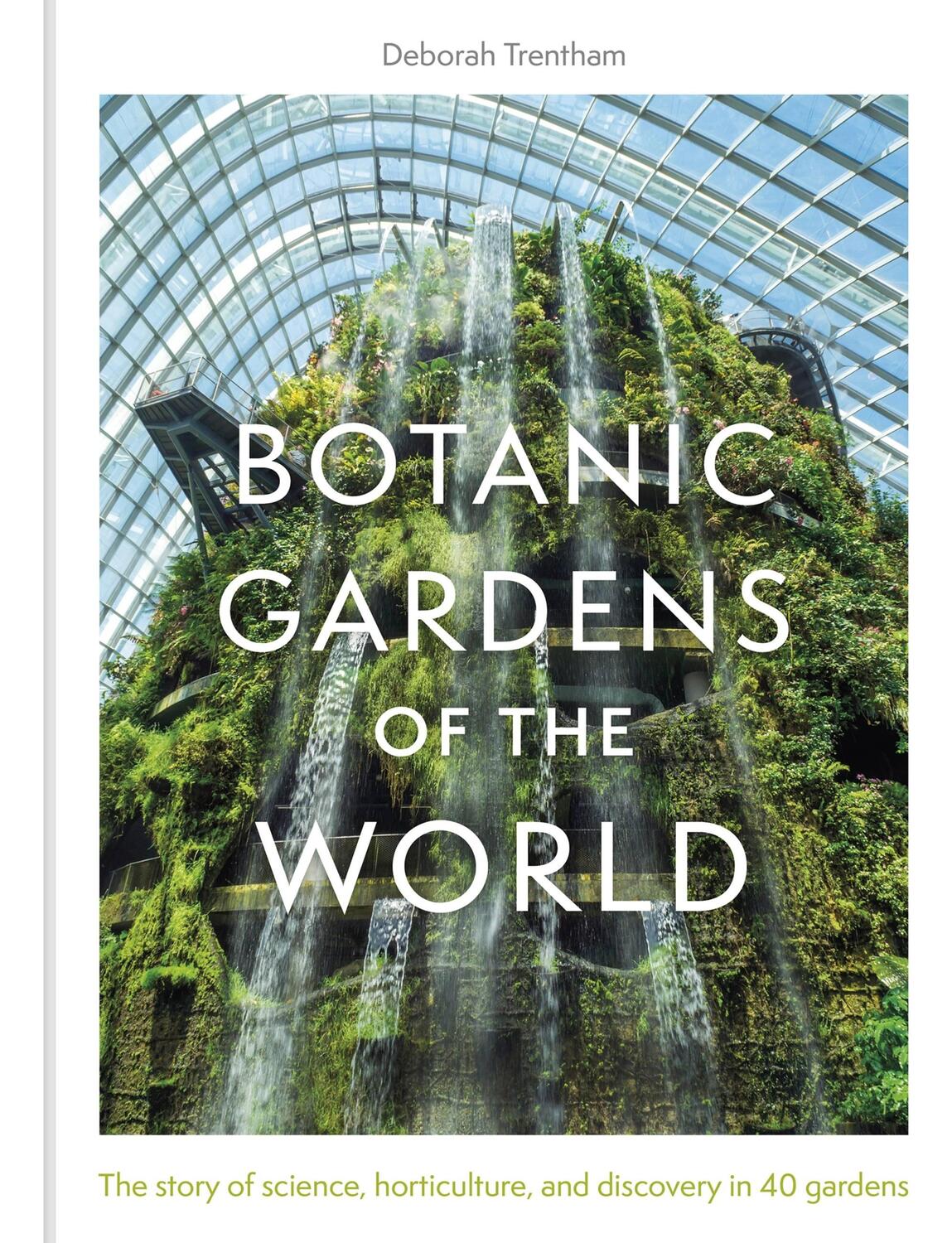 Cover: 9781529428094 | Botanic Gardens of the World | Deborah Trentham | Buch | Englisch