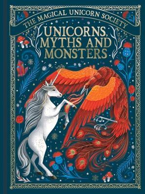 Cover: 9781789293494 | The Magical Unicorn Society: Unicorns, Myths and Monsters | May Shaw