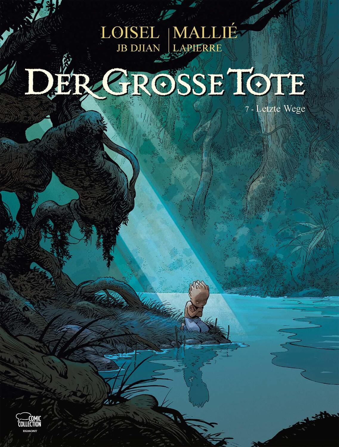 Cover: 9783770400966 | Der große Tote 07 | Letzte Wege | Régis Loisel (u. a.) | Buch | 2021