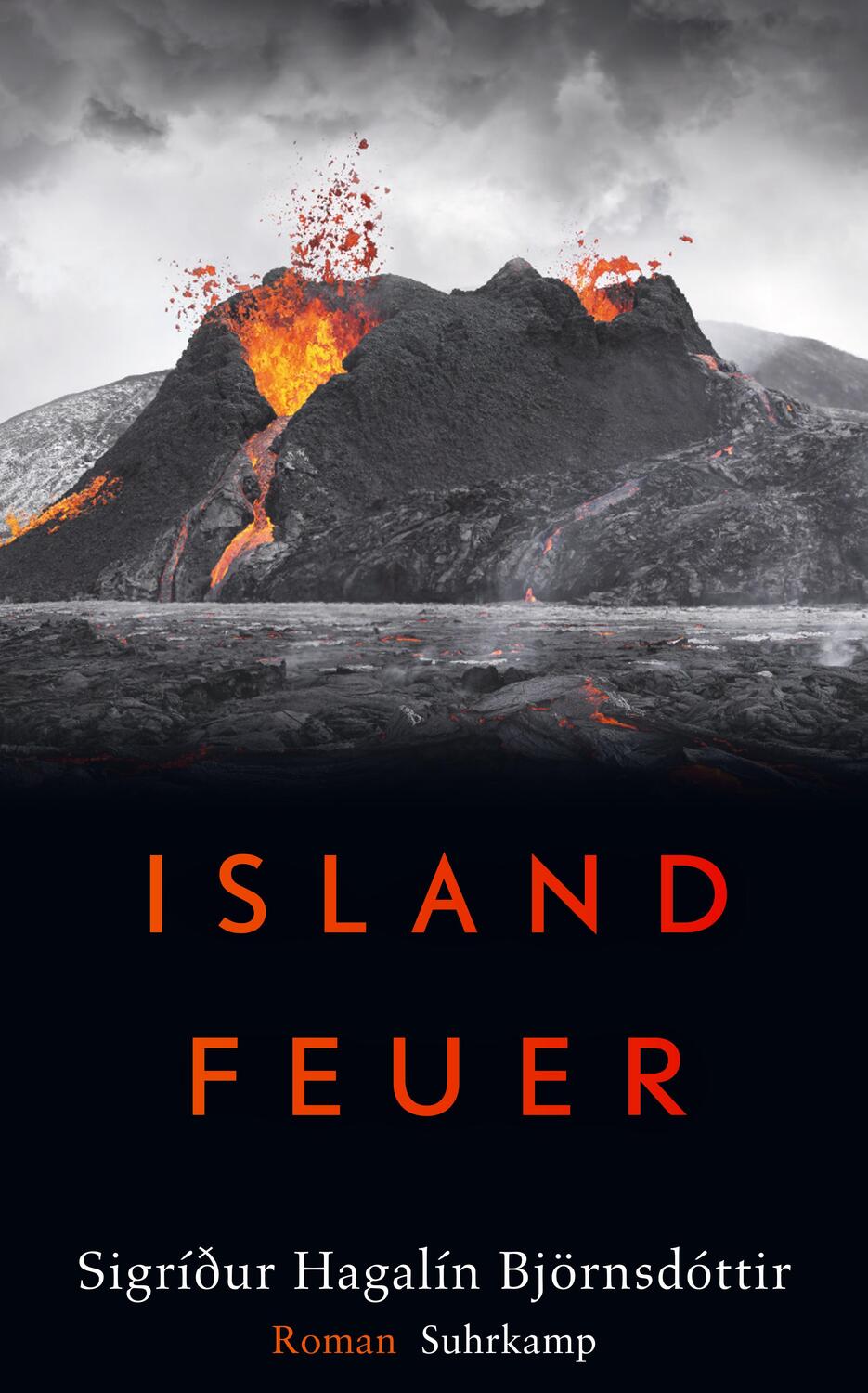 Cover: 9783518472545 | Islandfeuer | Roman | Sigríður Hagalín Björnsdóttir | Taschenbuch
