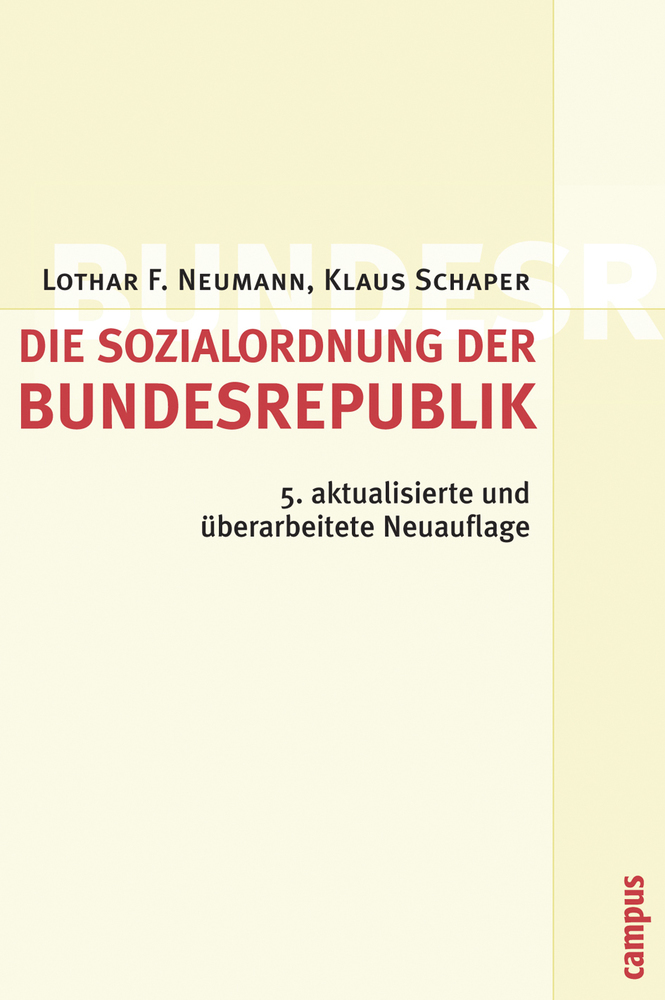 Cover: 9783593386065 | Die Sozialordnung der Bundesrepublik Deutschland | Neumann (u. a.)