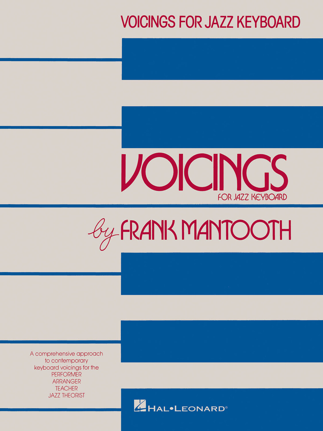Cover: 73999554755 | Voicings for jazz keyboard | Instrumental Jazz | Hal Leonard