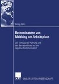 Cover: 9783824480630 | Determinanten von Mobbing am Arbeitsplatz | Georg Volk | Taschenbuch