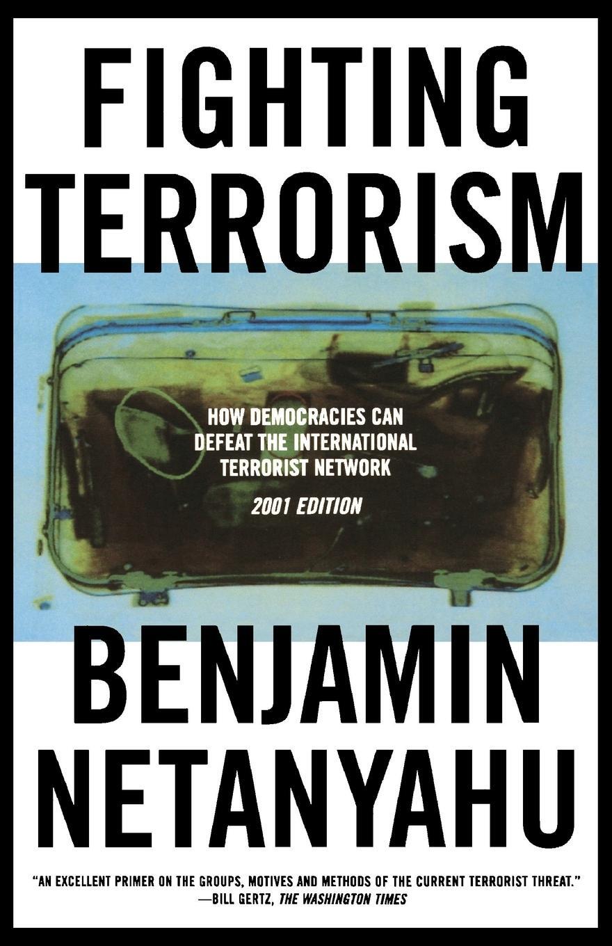 Cover: 9780374524975 | Fighting Terrorism | Benjamin Netanyahu | Taschenbuch | Paperback