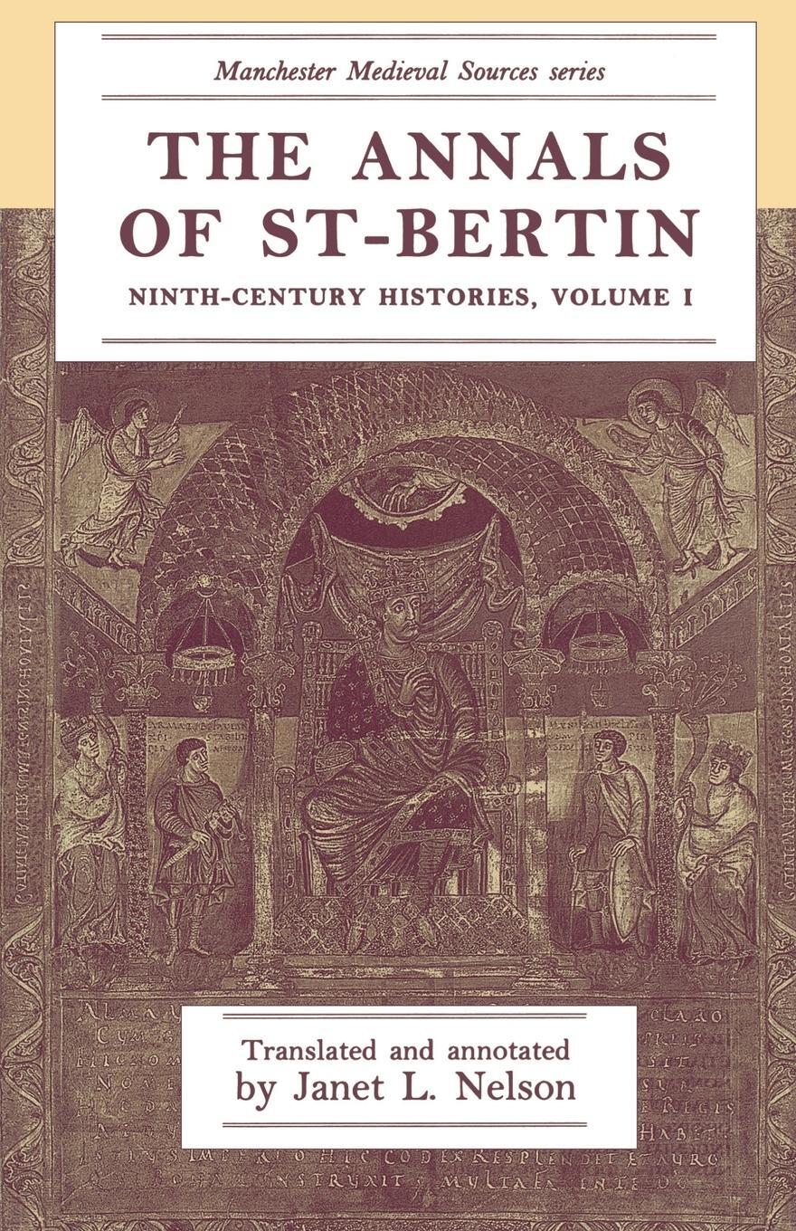 Cover: 9780719034268 | The annals of St-Bertin | Ninth-century histories, volume I | Buch