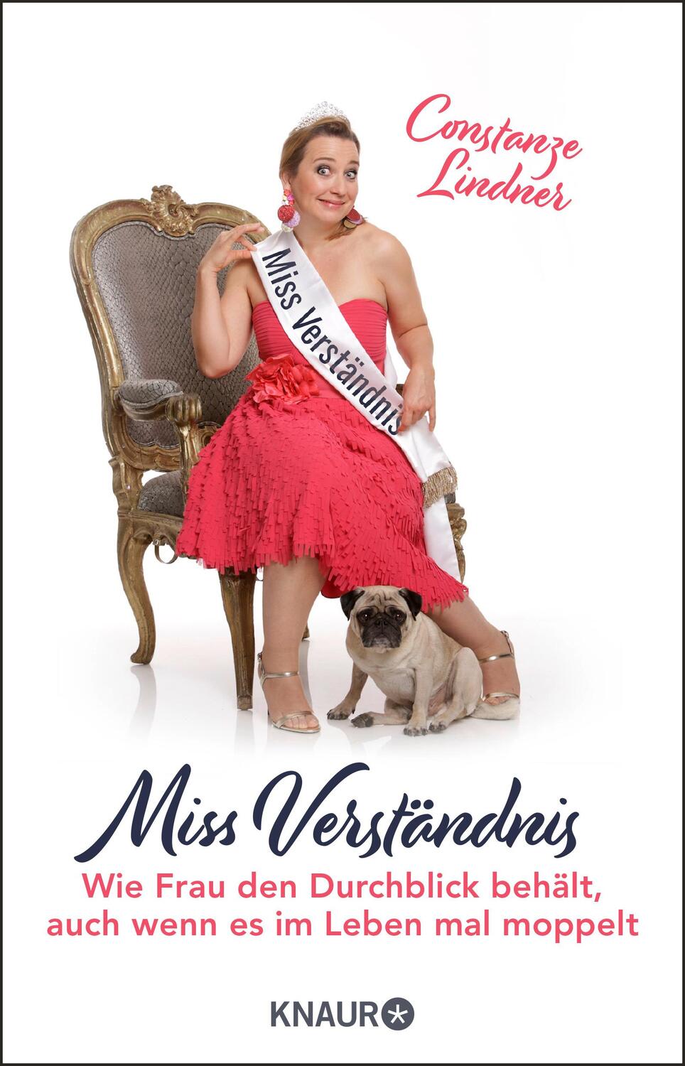 Cover: 9783426791363 | Miss Verständnis | Constanze Lindner (u. a.) | Taschenbuch | 224 S.