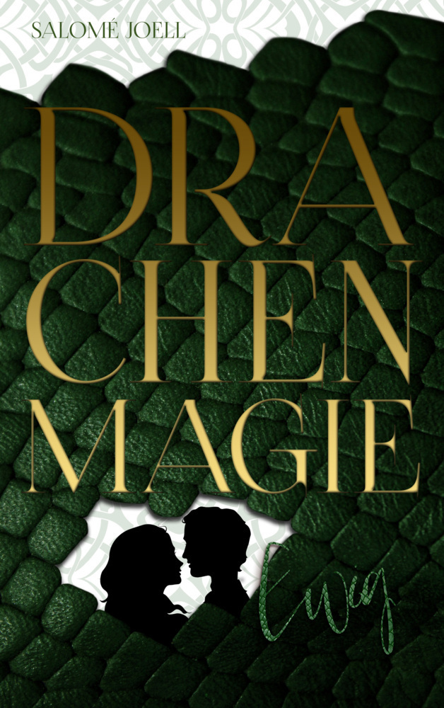 Cover: 9783969668702 | Drachenmagie | Ewig | Salomé Joell | Taschenbuch | Deutsch | 2021