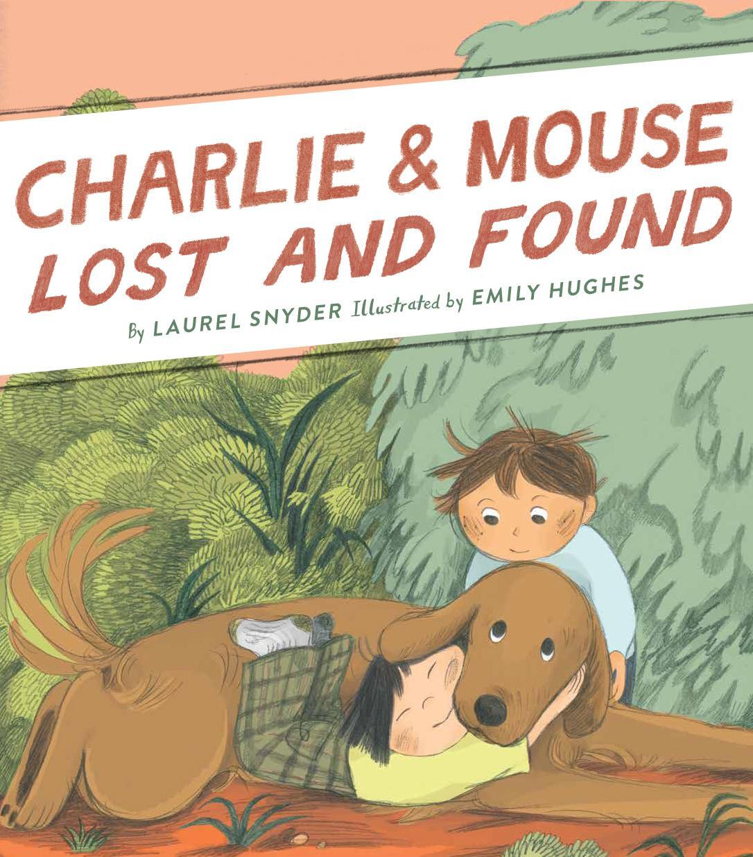 Cover: 9781452183404 | Charlie &amp; Mouse Lost and Found | Book 5 | Laurel Snyder | Buch | 2021