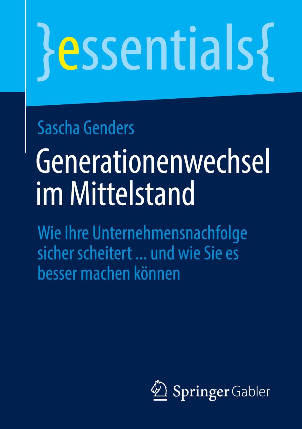 Cover: 9783662642177 | Generationenwechsel im Mittelstand | Sascha Genders | Taschenbuch