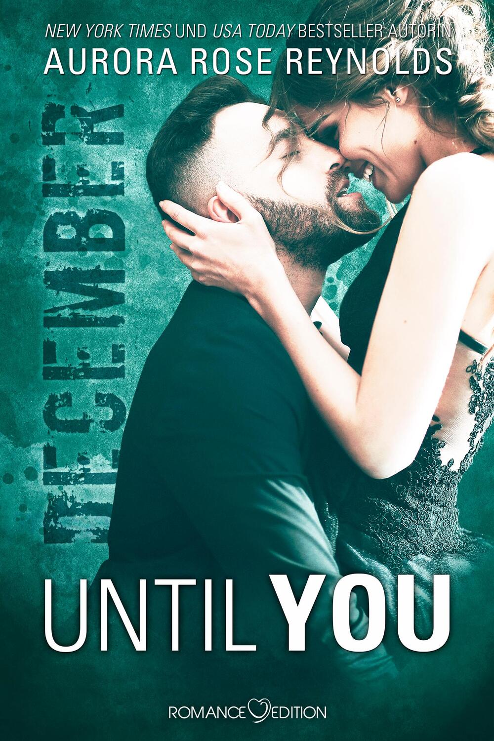 Cover: 9783903278097 | Until You: December | Aurora Rose Reynolds | Taschenbuch | Until You