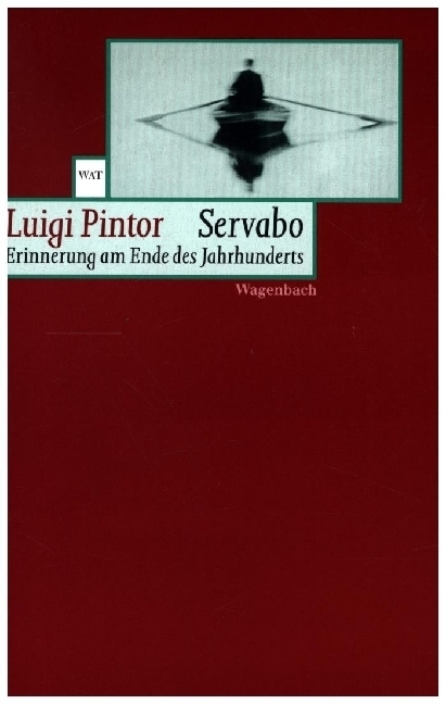 Cover: 9783803123251 | Servabo | Erinnerung am Ende des Jahrhunderts | Luigi Pintor | Buch