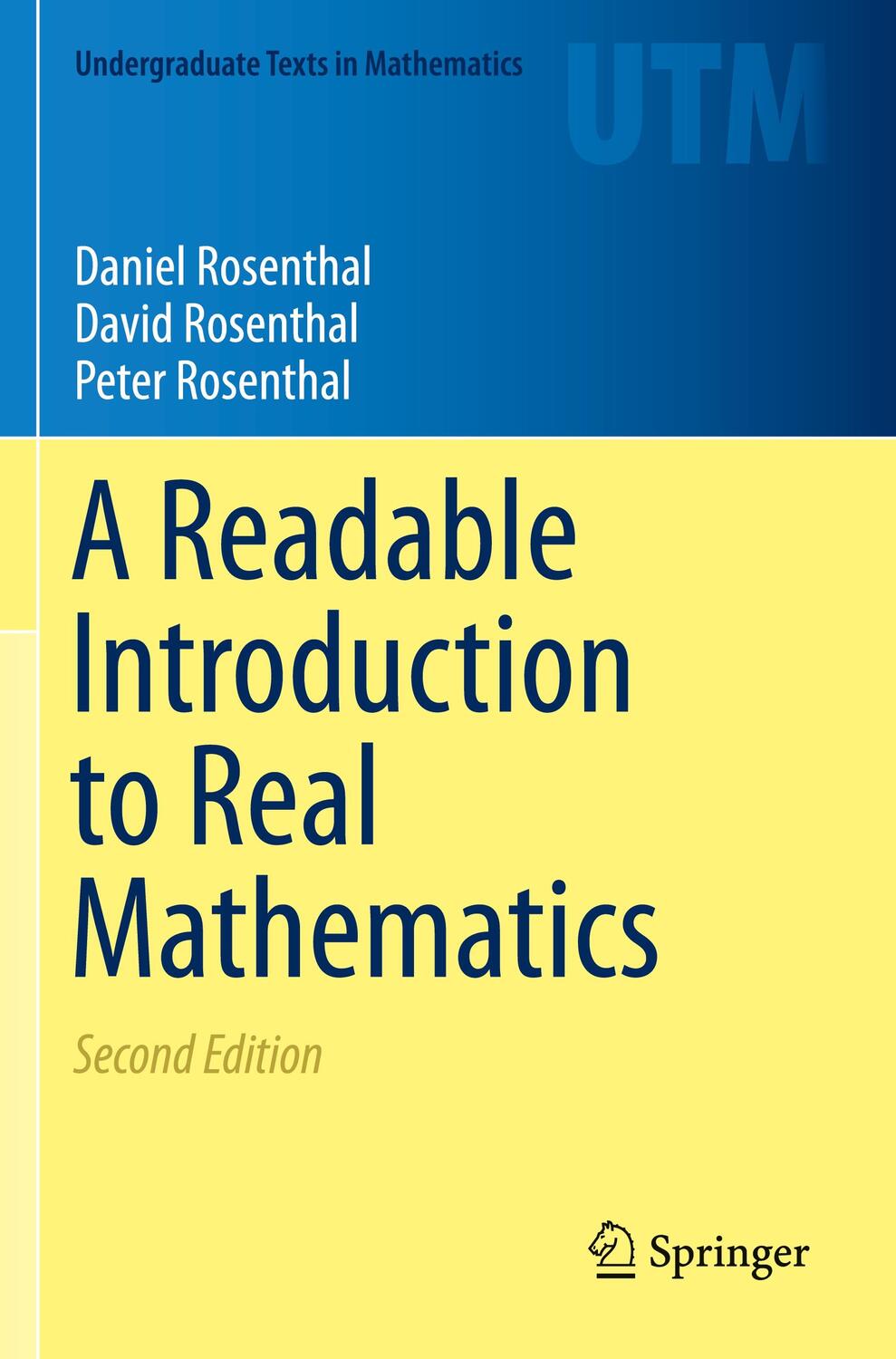 Cover: 9783030807313 | A Readable Introduction to Real Mathematics | Daniel Rosenthal (u. a.)