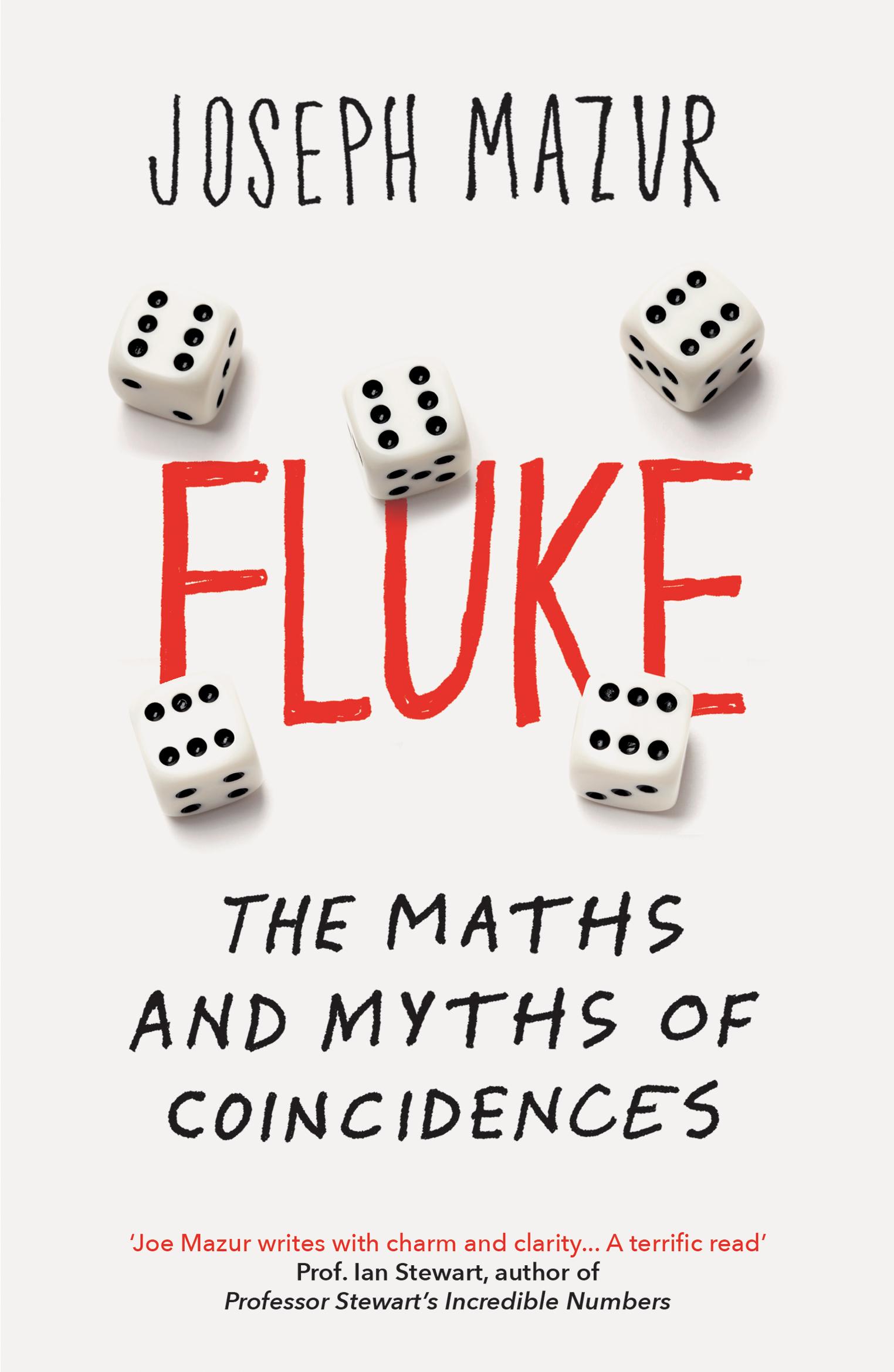 Cover: 9781780749006 | Fluke | The Maths and Myths of Coincidences | Joseph Mazur | Buch