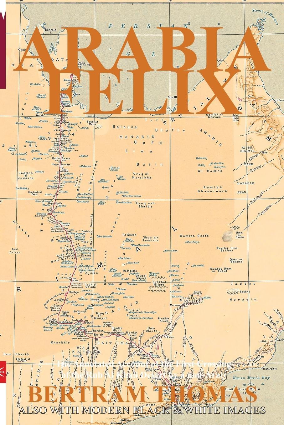 Cover: 9781838075637 | ARABIA FELIX | Bertram Thomas | Taschenbuch | Oman in History | 2021