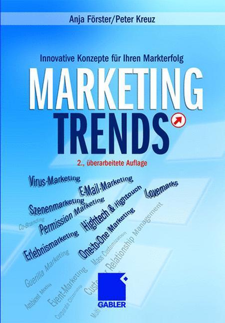 Cover: 9783834900449 | Marketing-Trends | Innovative Konzepte für Ihren Markterfolg | Buch