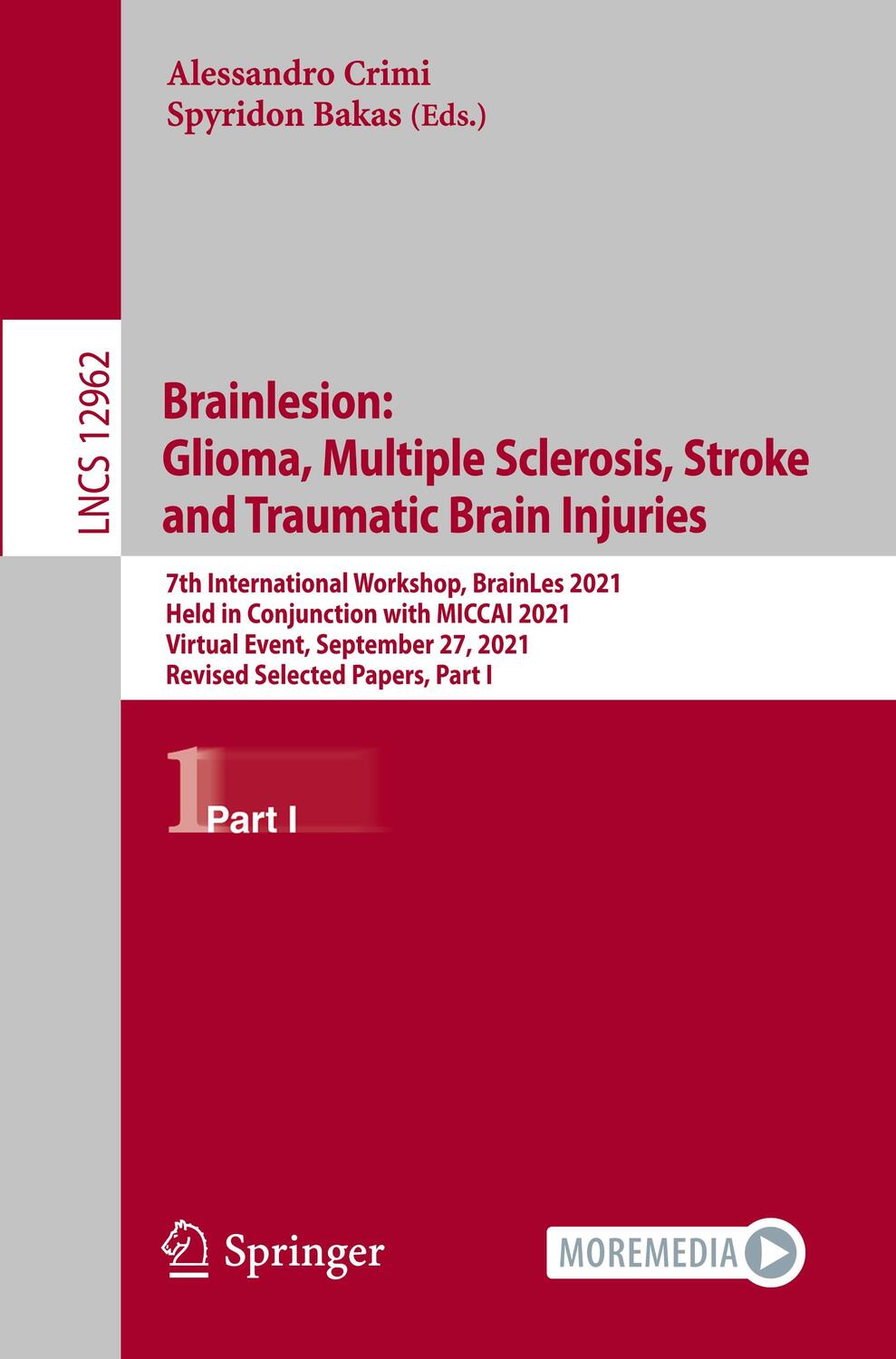 Cover: 9783031089985 | Brainlesion: Glioma, Multiple Sclerosis, Stroke and Traumatic Brain...