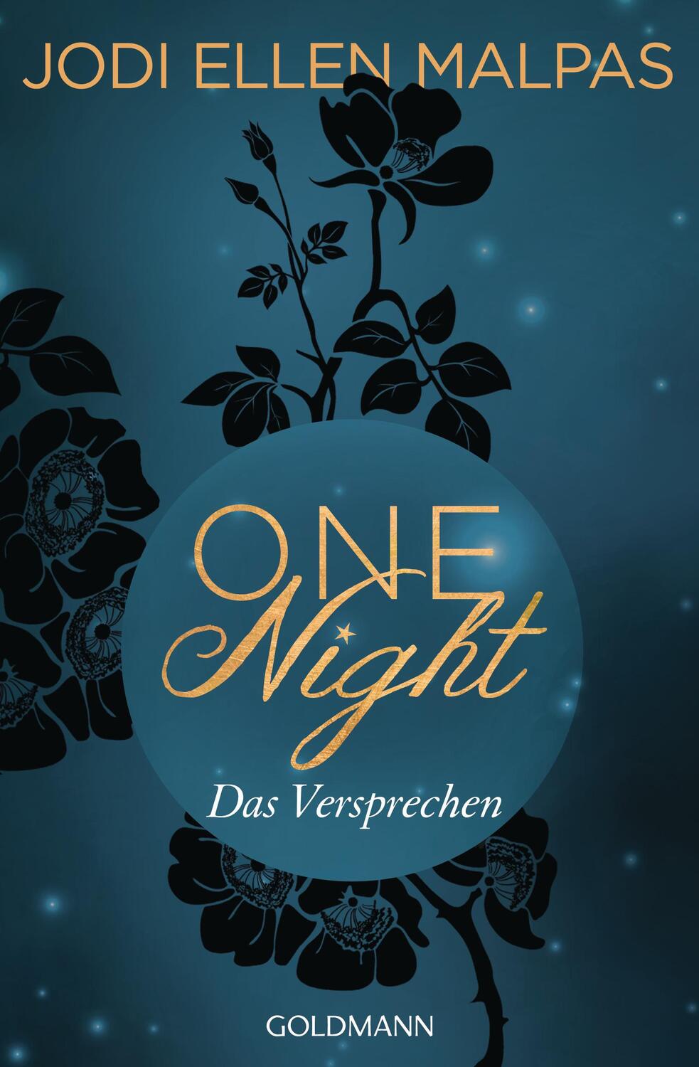 Cover: 9783442486465 | One Night - Das Versprechen | Die One Night-Saga 3 | Jodi Ellen Malpas