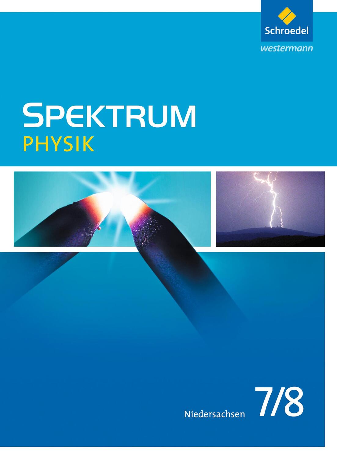 Cover: 9783507867840 | Spektrum Physik 7 / 8. Schülerband. Niedersachsen | Ausgabe 2013