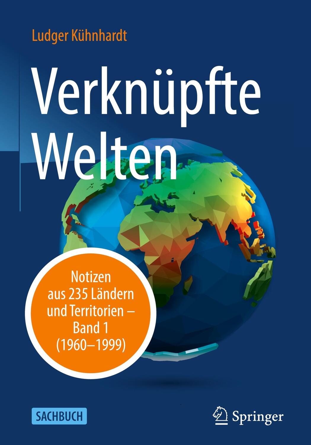 Cover: 9783658338046 | Verknüpfte Welten | Ludger Kühnhardt | Buch | xxxiv | Deutsch | 2021