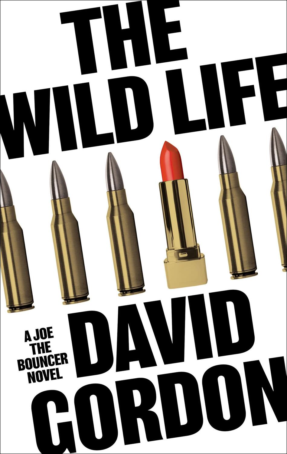 Cover: 9781804540862 | The Wild Life | David Gordon | Taschenbuch | Kartoniert / Broschiert