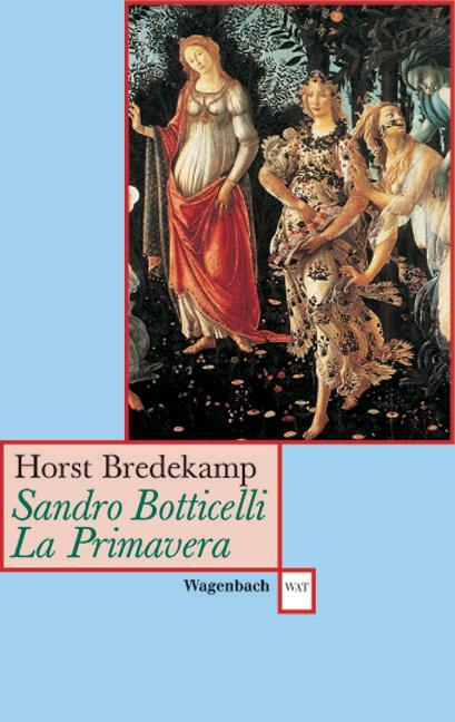 Cover: 9783803124463 | Sandro Botticelli: Primavera | Florenz als Garten der Venus | Buch