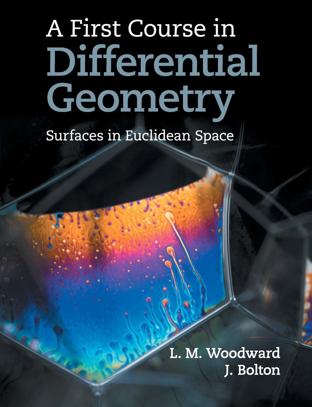 Cover: 9781108441025 | A First Course in Differential Geometry | Surfaces in Euclidean Space