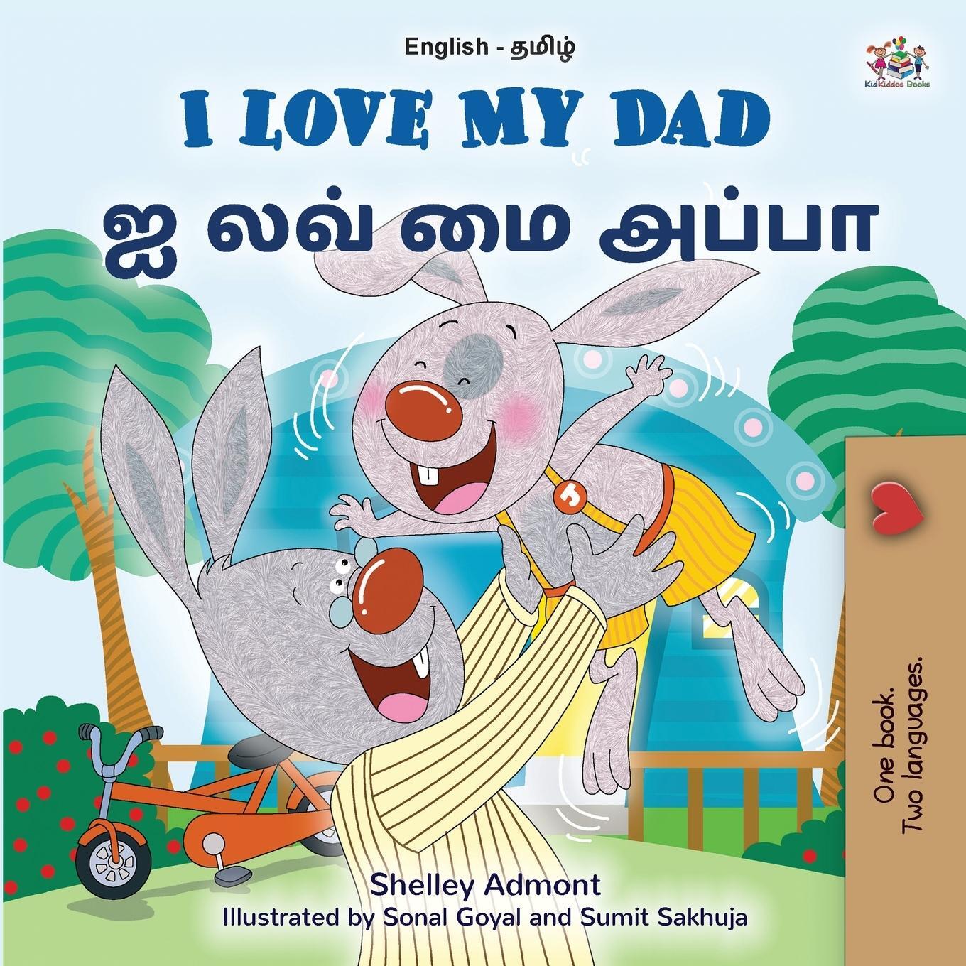 Cover: 9781525981449 | I Love My Dad (English Tamil Bilingual Children's Book) | Books | Buch