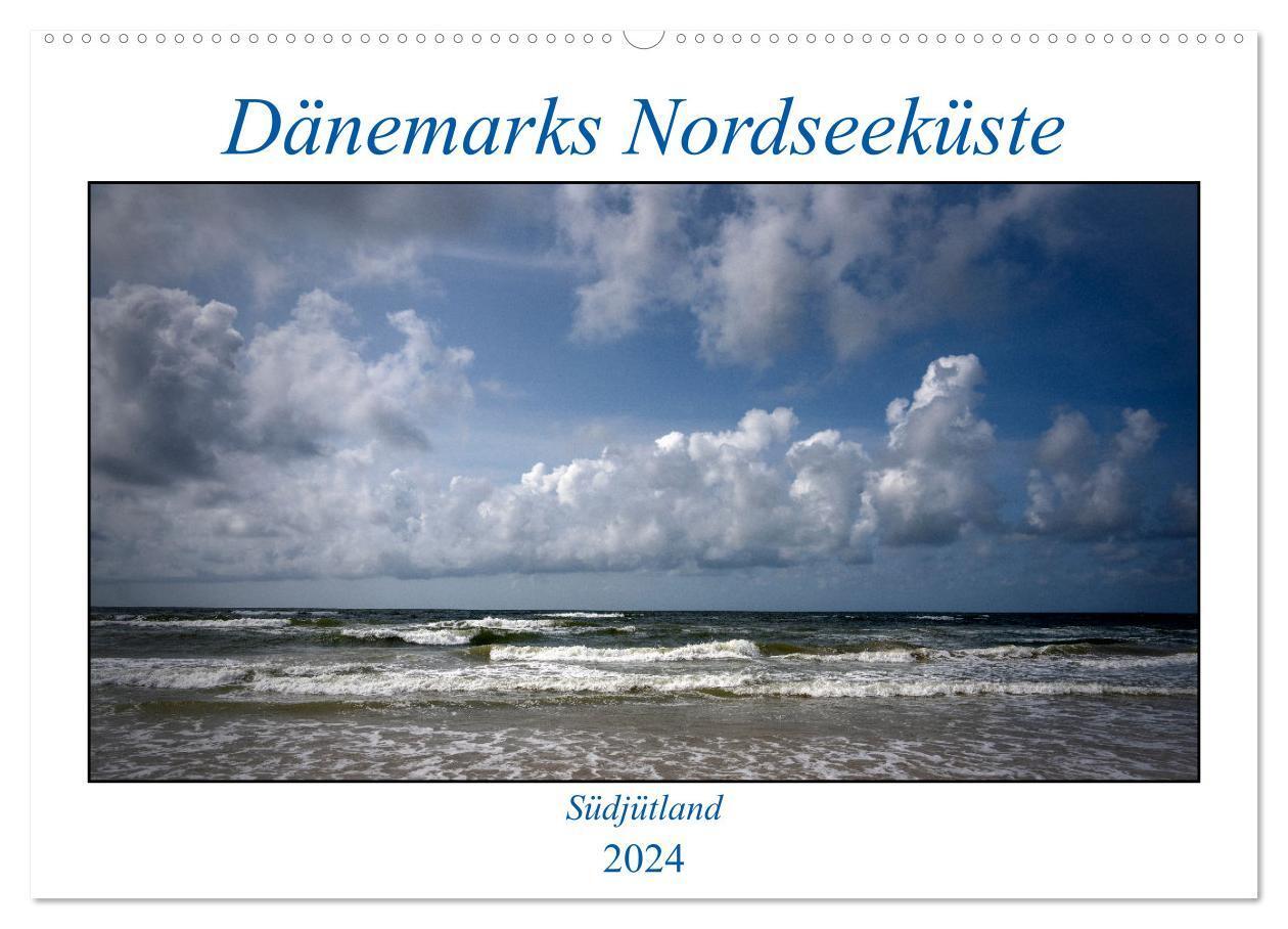 Cover: 9783675925199 | Dänemarks Nordseeküste - Südjütland (Wandkalender 2024 DIN A2...