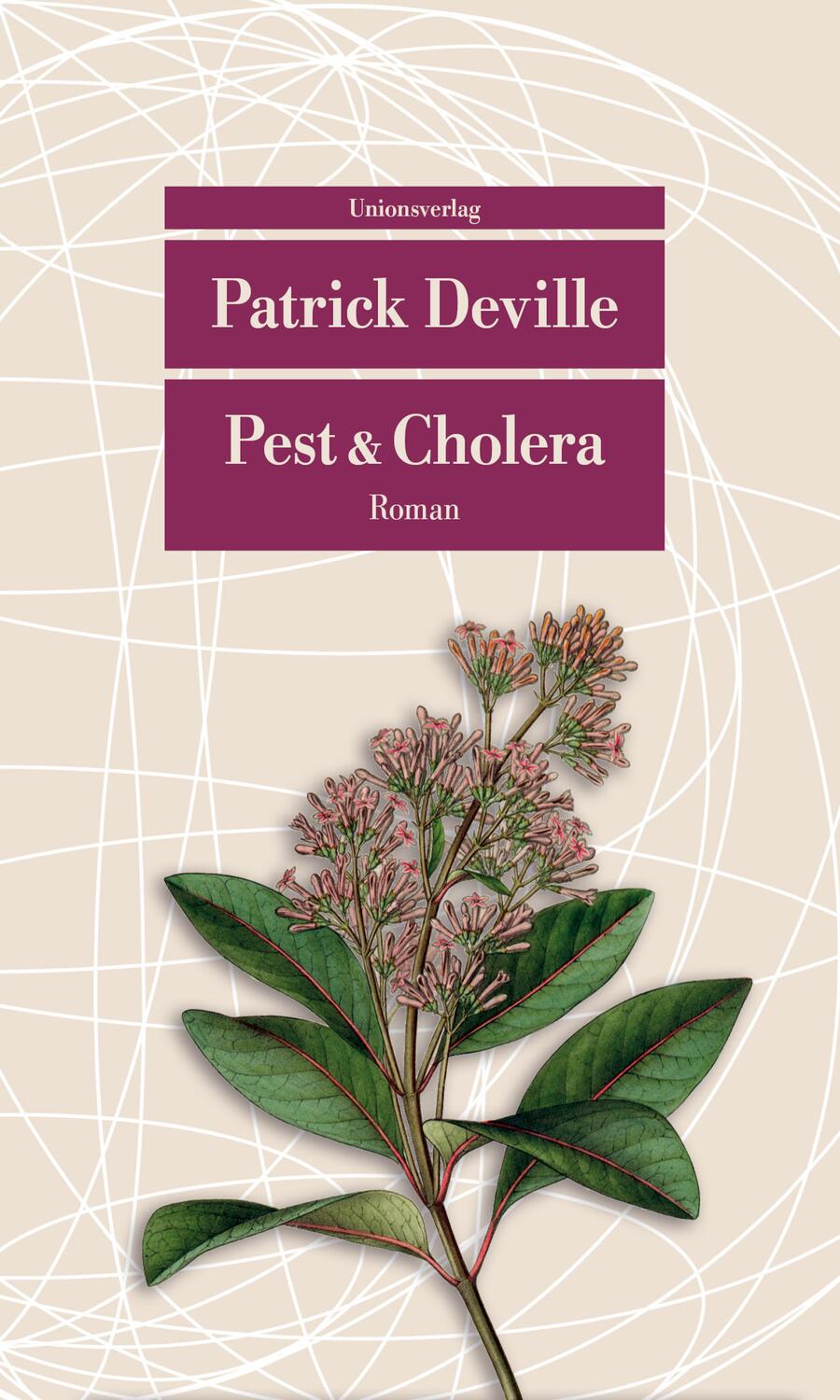 Cover: 9783293207752 | Pest & Cholera | Patrick Deville | Taschenbuch | Deutsch | 2017