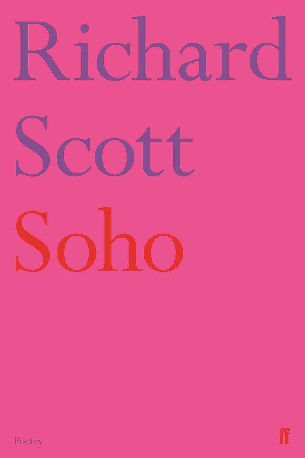 Cover: 9780571338917 | Soho | Richard Scott | Taschenbuch | Englisch | 2018 | Faber & Faber