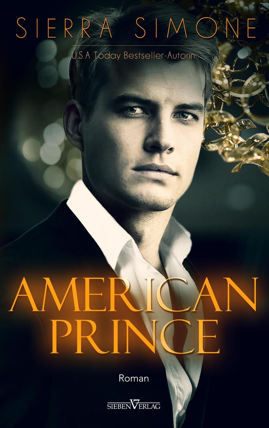 Cover: 9783864438547 | American Prince | Sierra Simone | Taschenbuch | Neu Camelot Trilogie