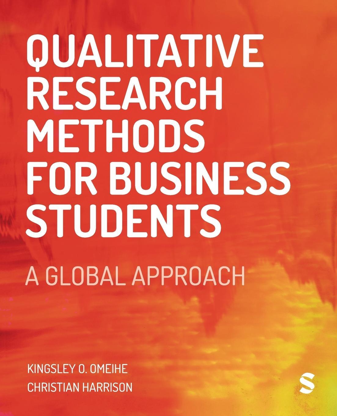 Cover: 9781529601725 | Qualitative Research Methods for Business Students | Omeihe (u. a.)
