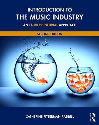 Cover: 9781138924819 | Introduction to the Music Industry | Catherine Fitterman Radbill
