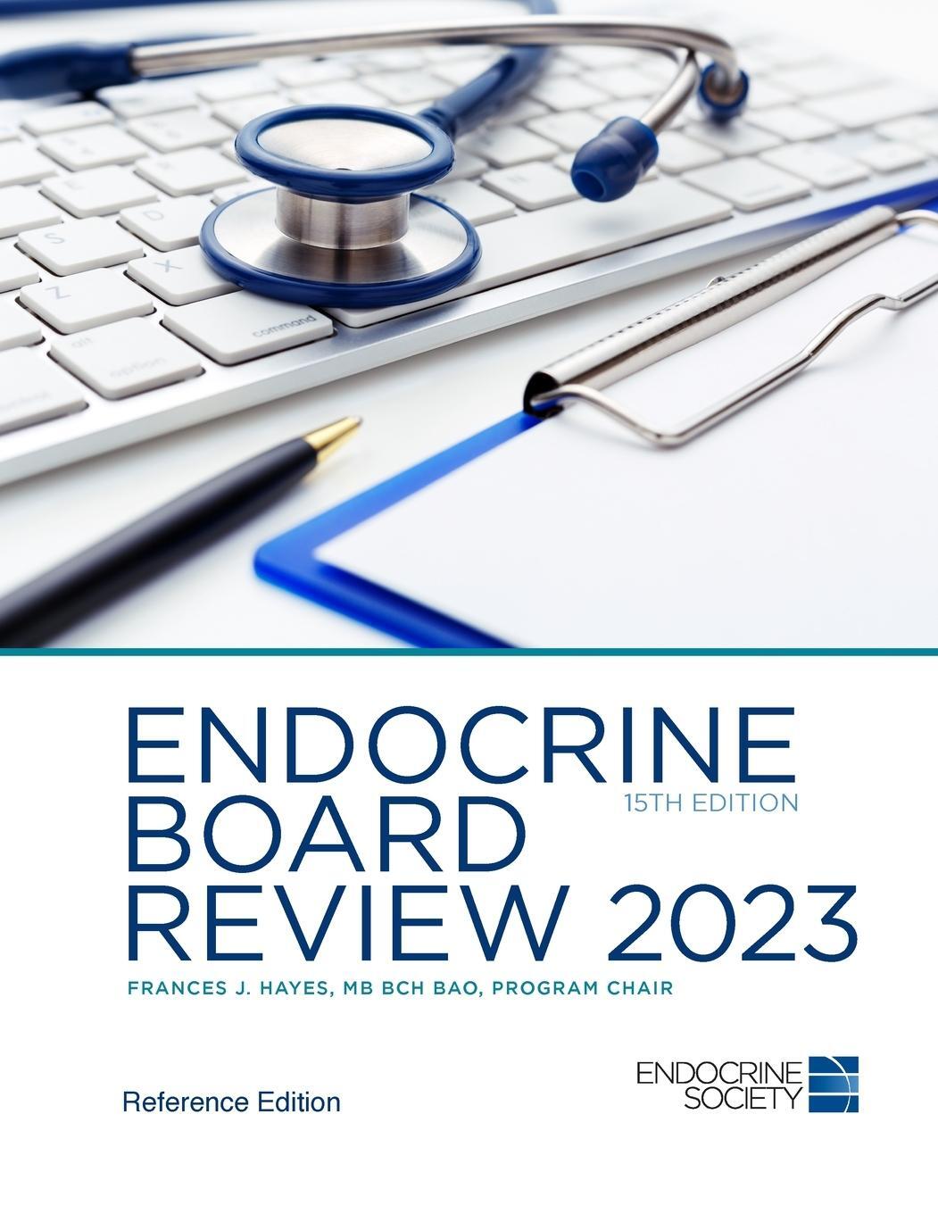 Cover: 9781936704187 | Endocrine Board Review 2023 | Frances J Hayes | Taschenbuch | Englisch