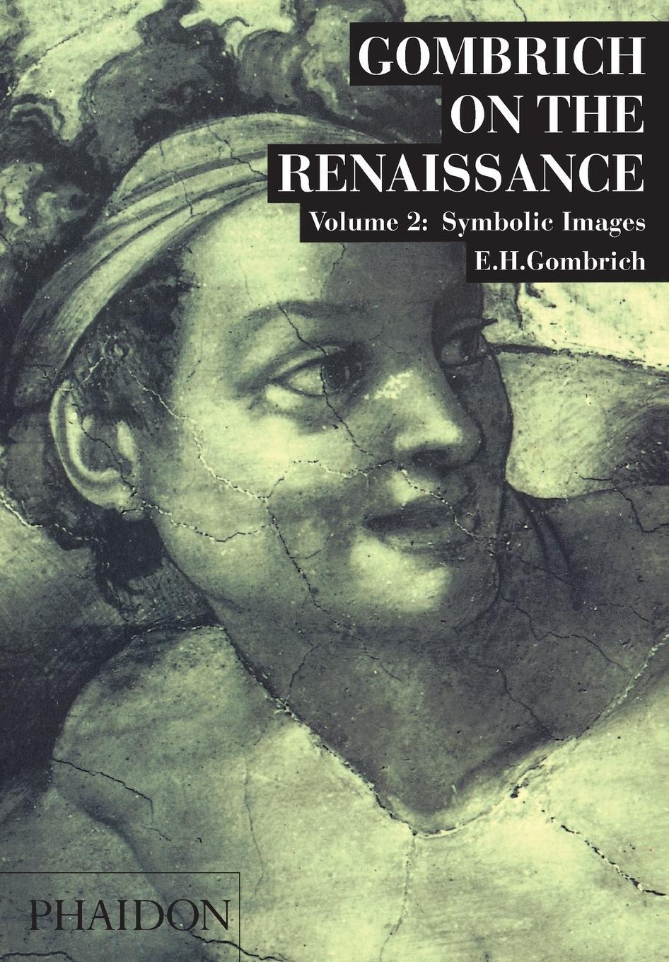 Cover: 9780714823812 | Gombrich on the Renaissance, vol. 2 | E. H. Gombrich | Taschenbuch