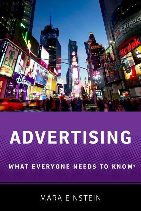 Cover: 9780190625894 | Advertising: What Everyone Needs to Know | Mara Einstein | Taschenbuch