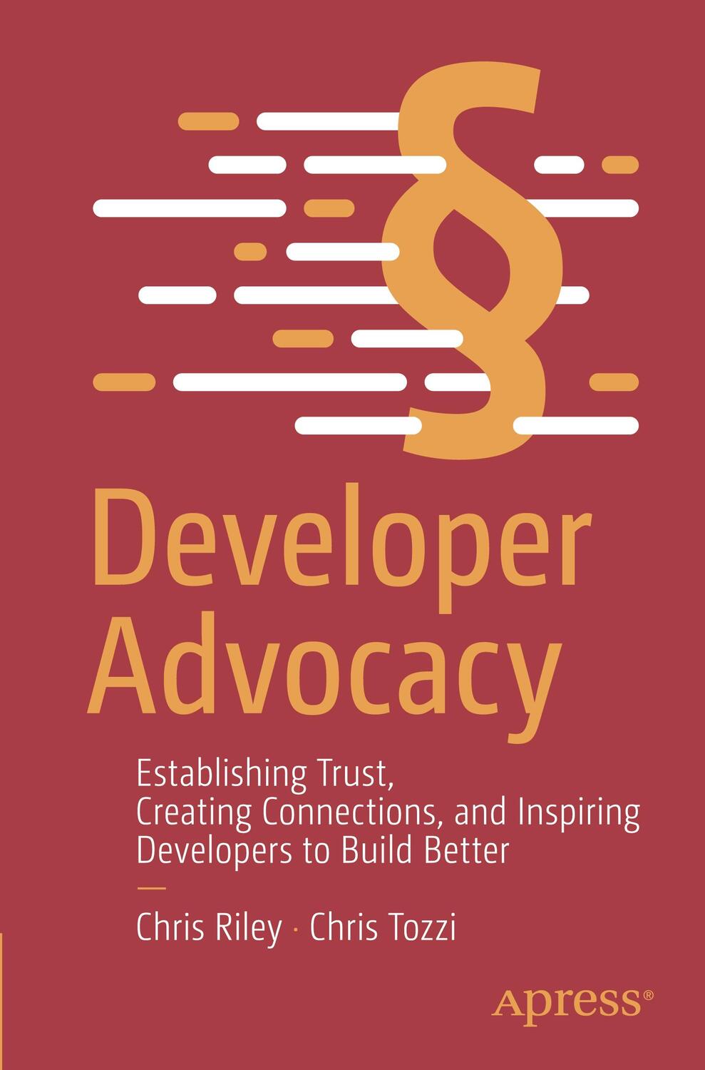 Cover: 9781484295960 | Developer Advocacy | Chris Tozzi (u. a.) | Taschenbuch | Paperback