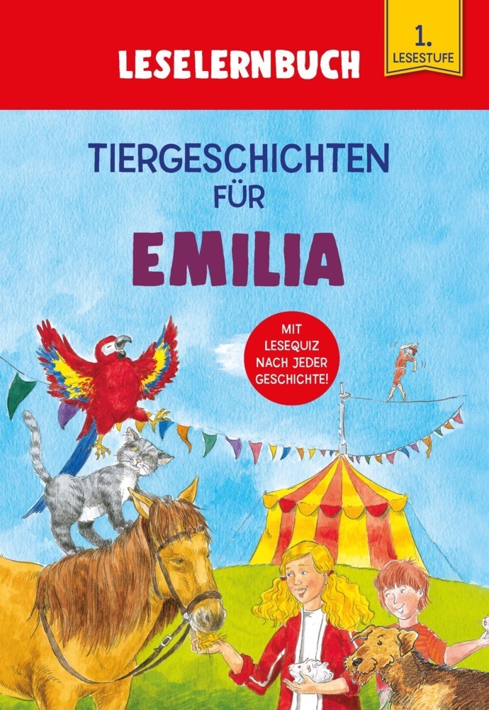 Cover: 9783849938598 | Tiergeschichten für Emilia - Leselernbuch 1. Lesestufe | Kessel | Buch
