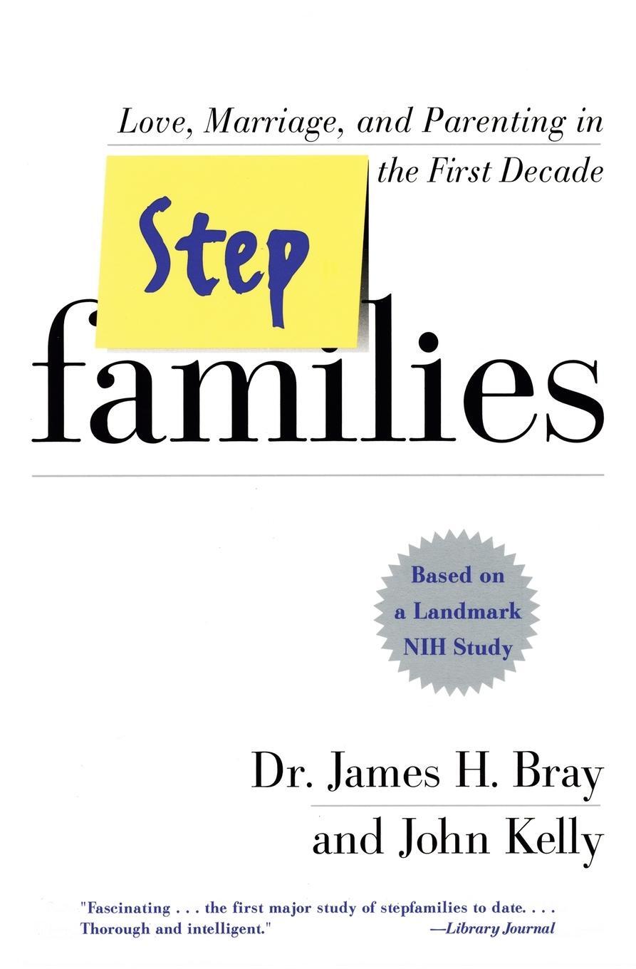 Cover: 9780767901031 | Stepfamilies | Love, Marriage, and Parenting in the First Decade