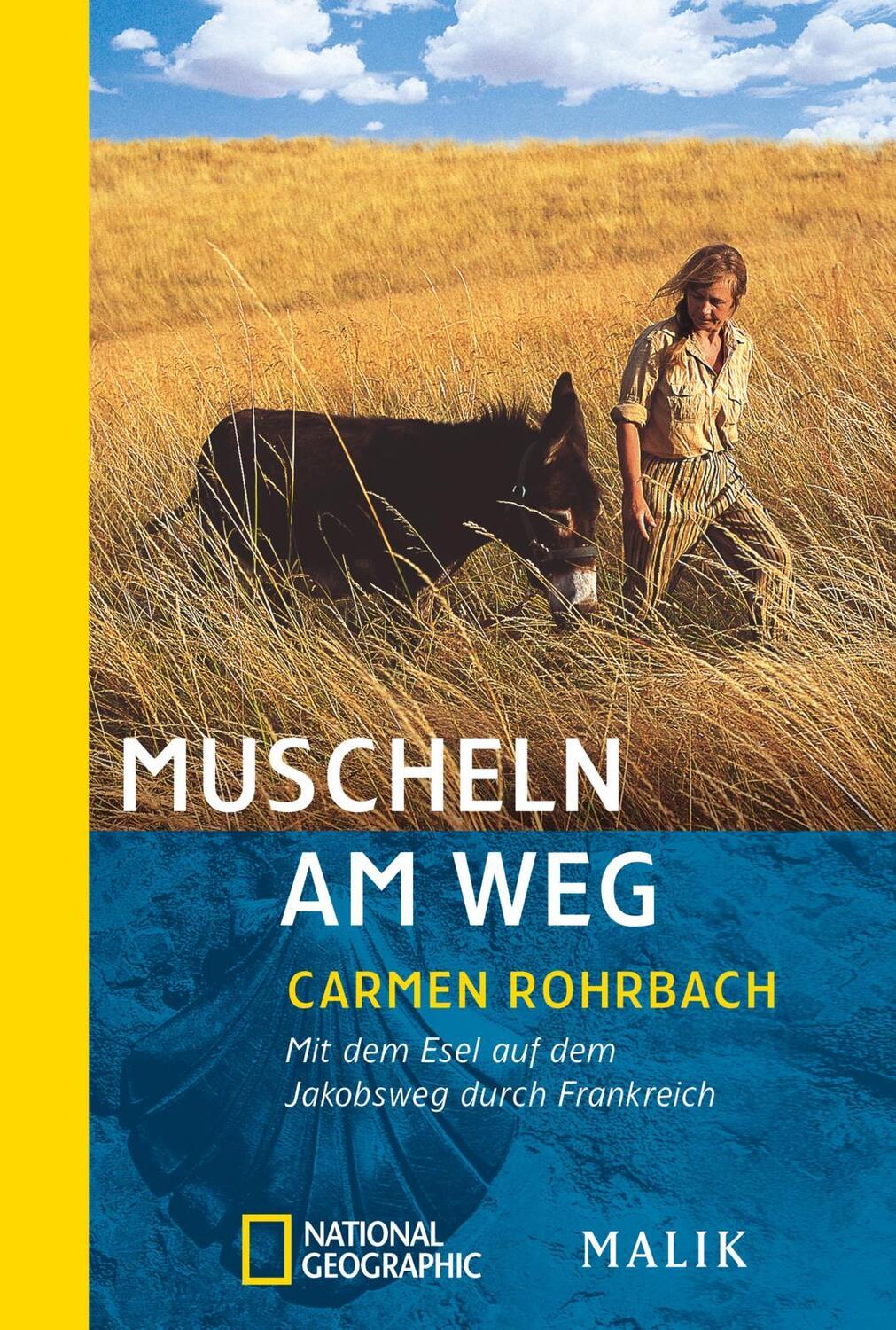 Cover: 9783492402460 | Muscheln am Weg | Mit dem Esel auf dem Jakobsweg durch Frankreich