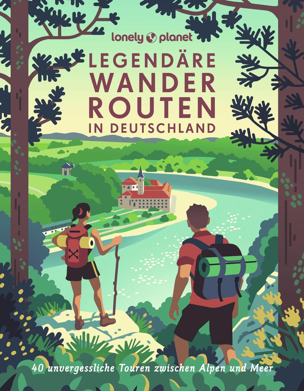 Cover: 9783829736725 | Lonely Planet Bildband Legendäre Wanderrouten in Deutschland | Buch