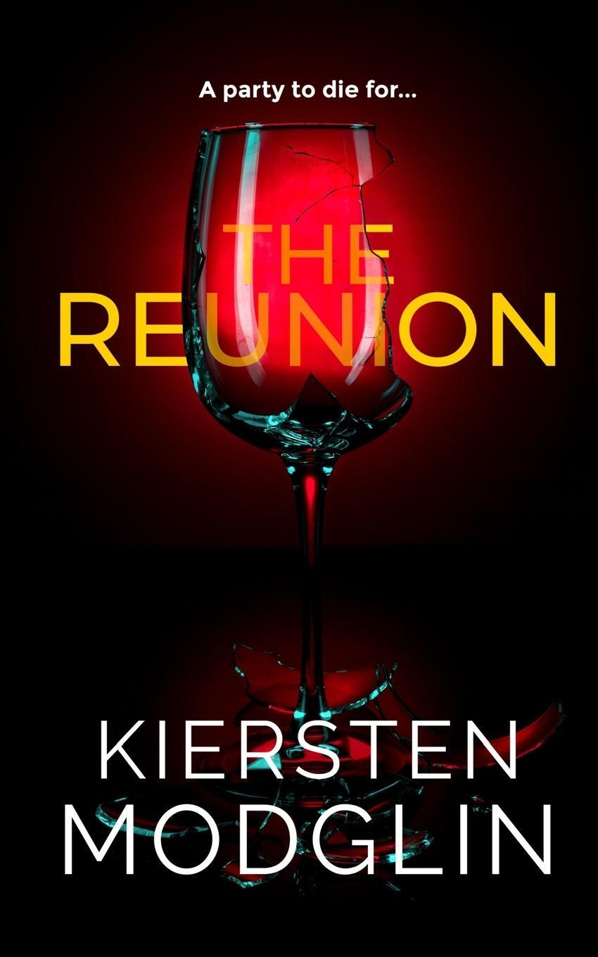 Cover: 9781956538199 | The Reunion | Kiersten Modglin | Taschenbuch | Paperback | Englisch