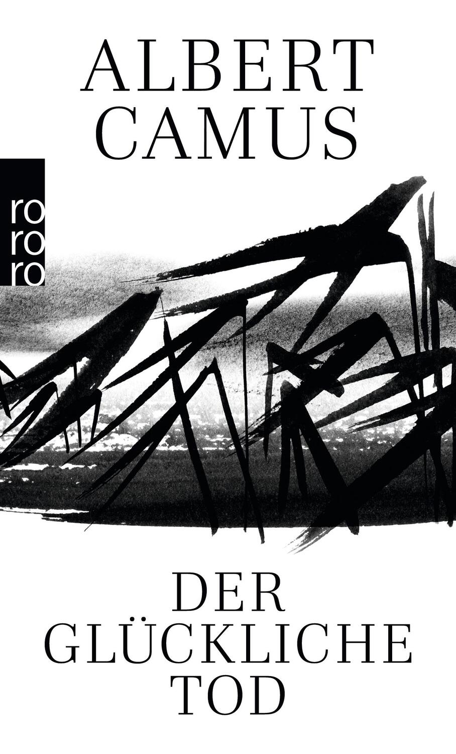 Cover: 9783499221965 | Der glückliche Tod | Albert Camus | Taschenbuch | Deutsch | 1997