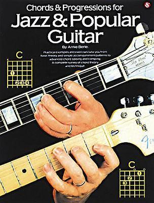 Cover: 9780825610561 | Chords &amp; Progressions for Jazz &amp; Popular Guitar | Arnie Berle | Buch