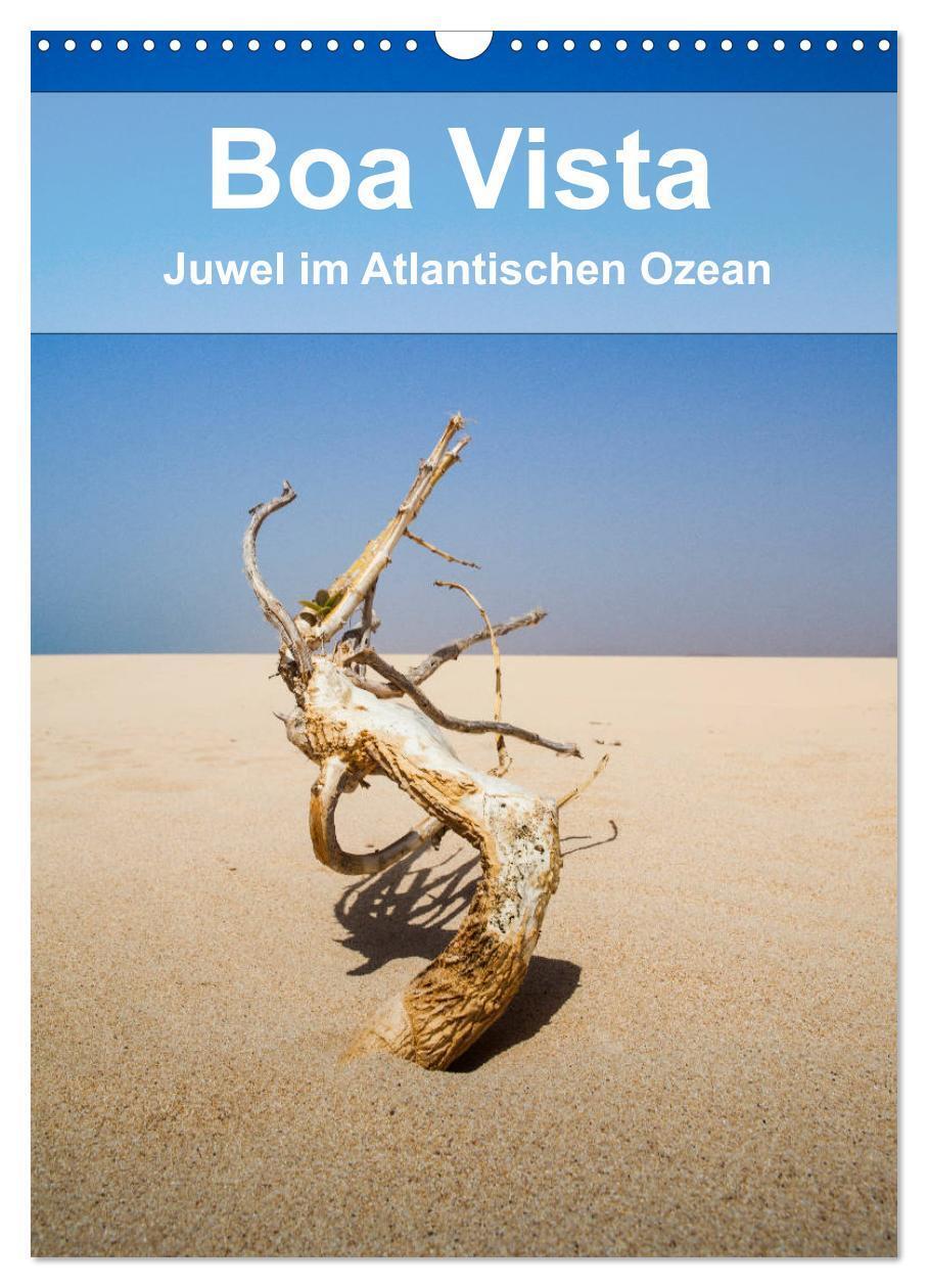 Cover: 9783383129209 | Boa Vista - Juwel im Atlantischen Ozean (Wandkalender 2024 DIN A3...
