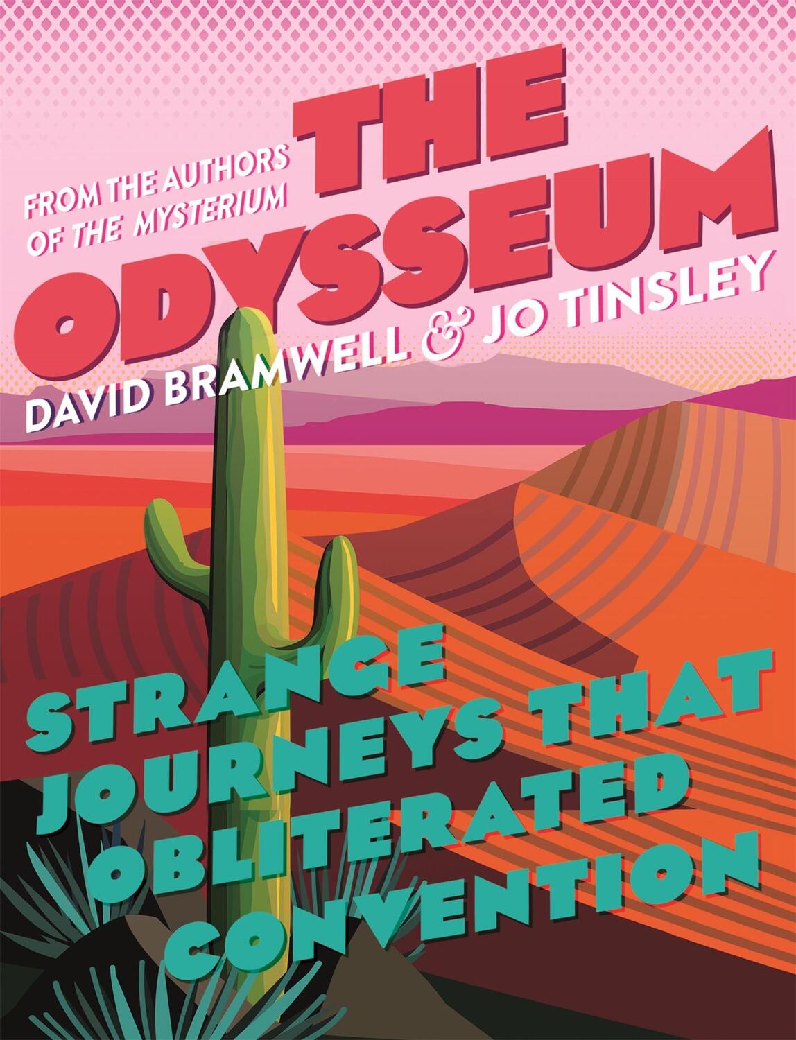 Cover: 9781473668980 | The Odysseum | Strange journeys that obliterated convention | Buch